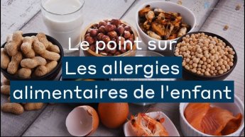 Les allergies alimentaires chez l'enfant